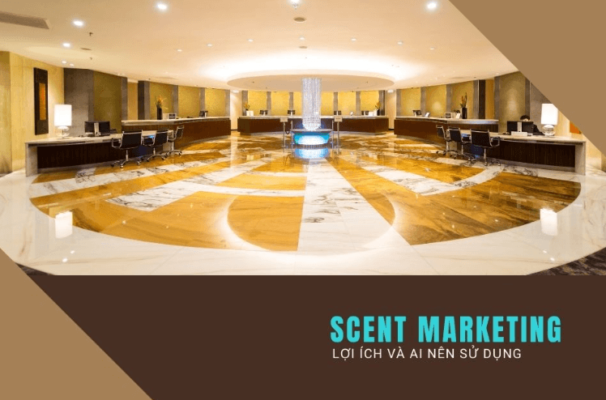 “Scent Marketing” – tiếp thị bằng mùi hương để định vị thương hiệu trong lòng khách hàng